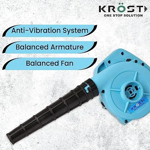 KROST Variable Speed Anti-Vibration Electric Blower– 750W Air Blower Machine Variable Speed– Blower for Cleaning Dust at Home, Office, Car (6-Months Warranty)(variable)