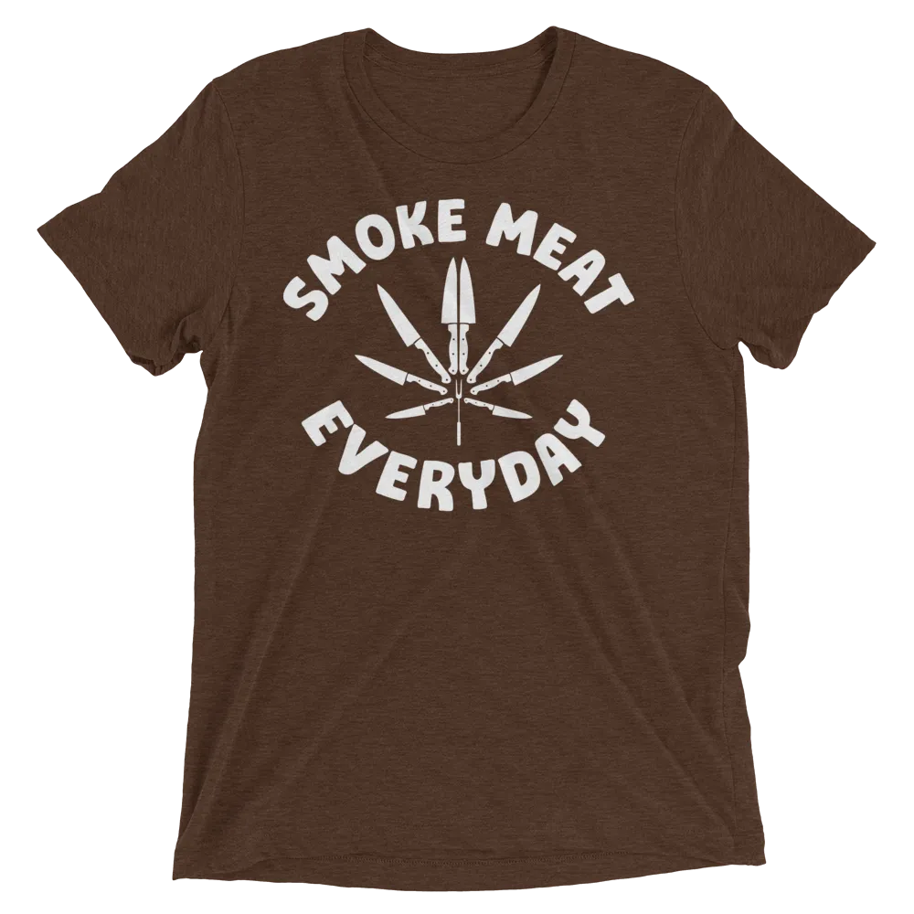 Smoke Meat Everyday T-Shirt