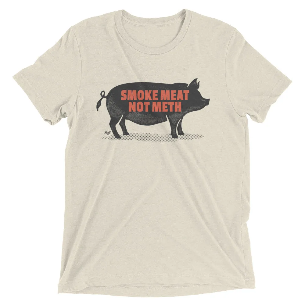 Smoke Meat Not M*th Hog T-Shirt